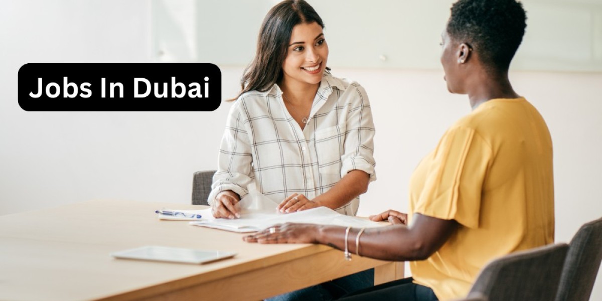 Jobs in Dubai: Unlock Your Career in the City of Opportunity